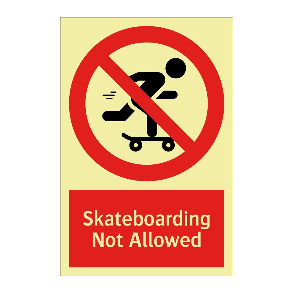 Skateboarding Not Allowed