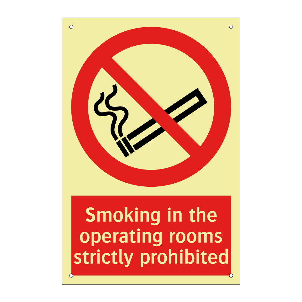 Smoking in the operating rooms strictly prohibited