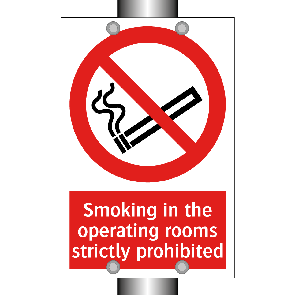 Smoking in the operating rooms strictly prohibited