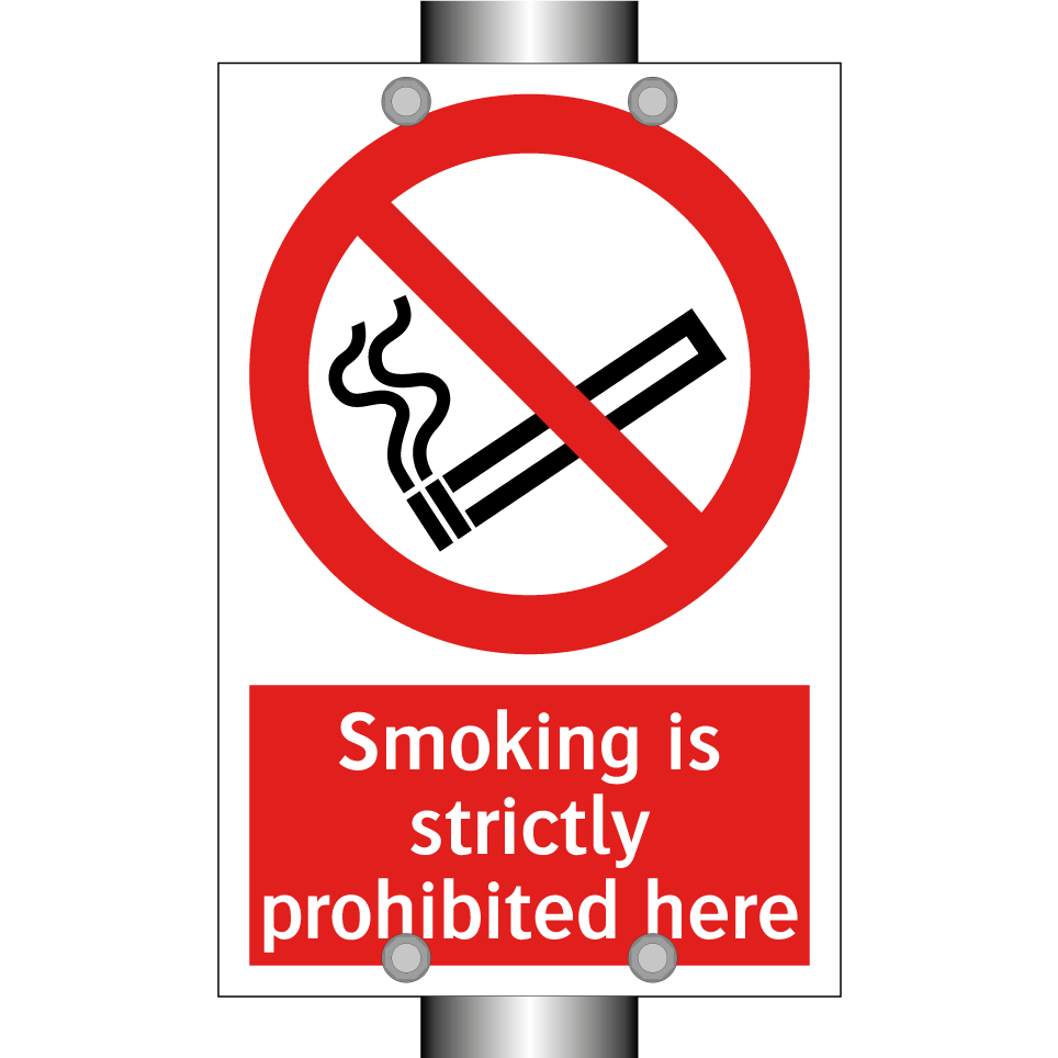 Smoking is strictly prohibited here