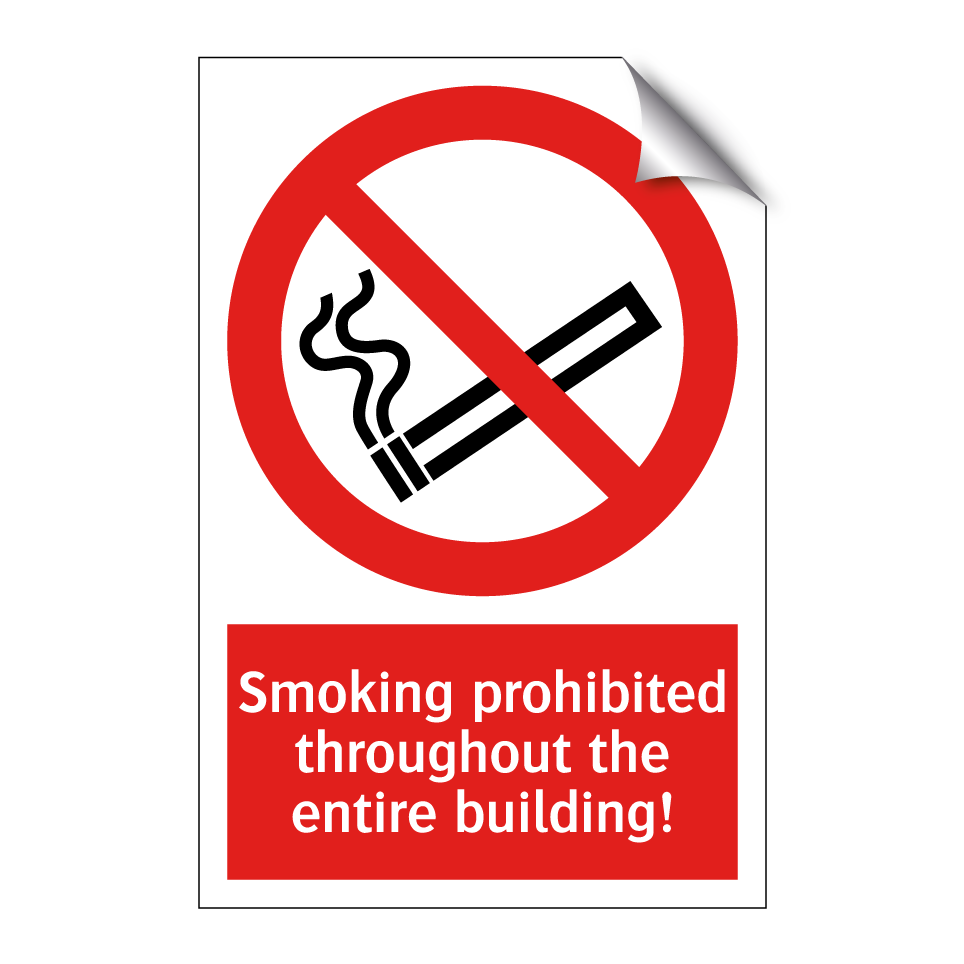 Smoking prohibited throughout the entire building!
