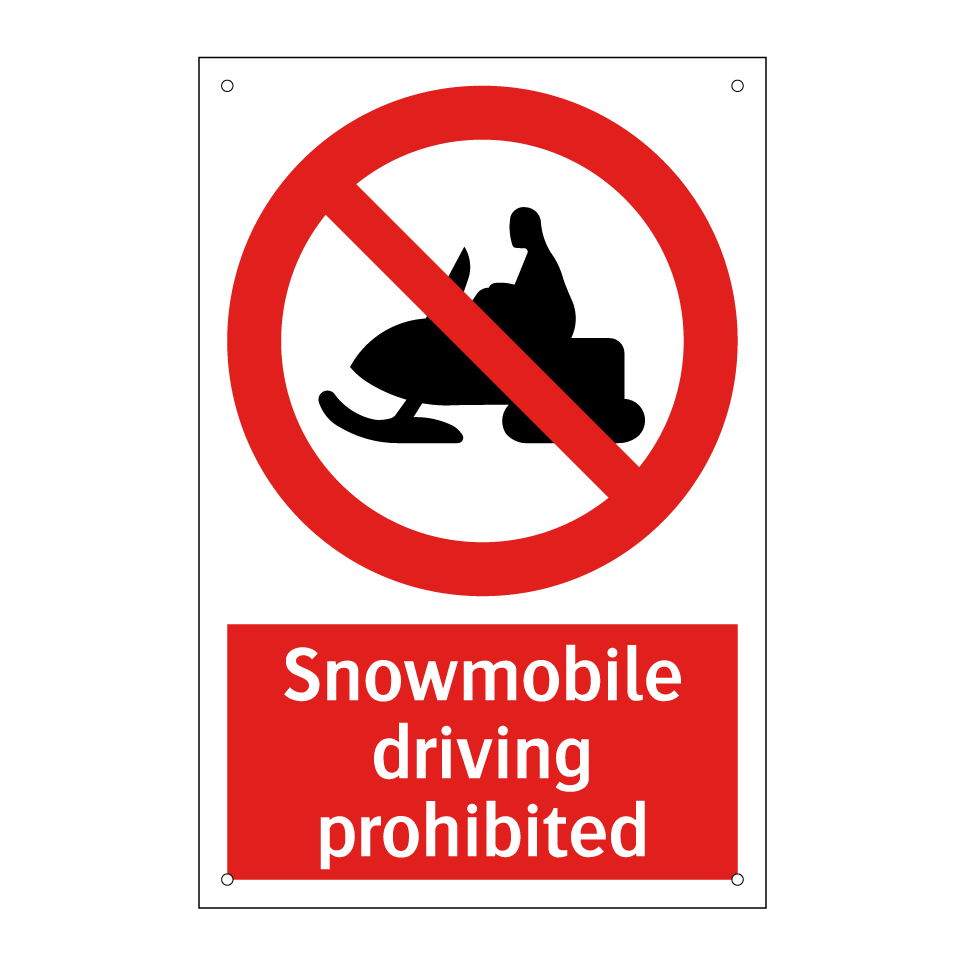 Snowmobile driving prohibited