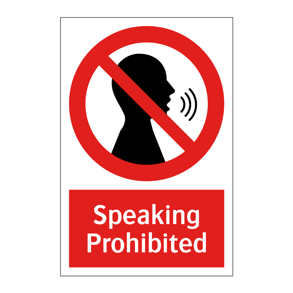 Speaking Prohibited