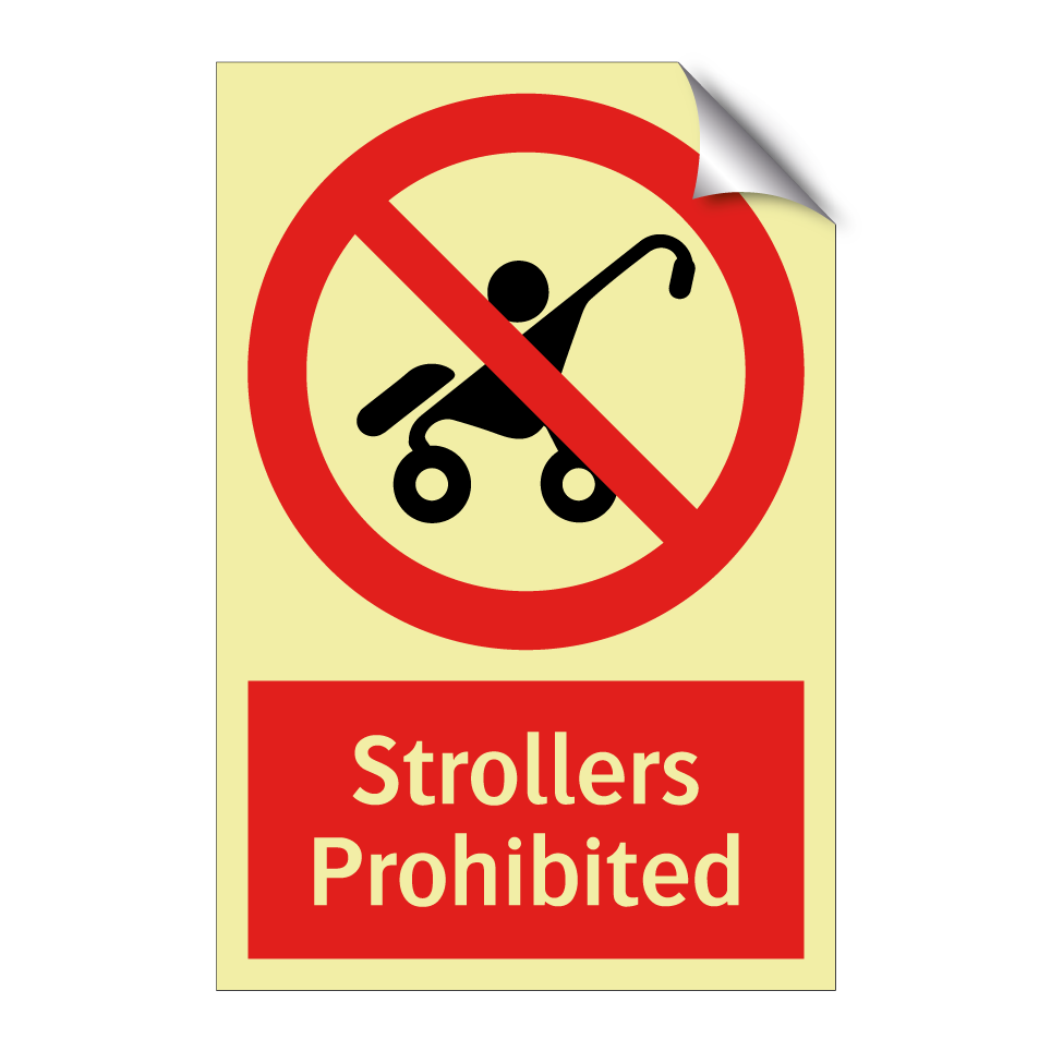 Strollers Prohibited
