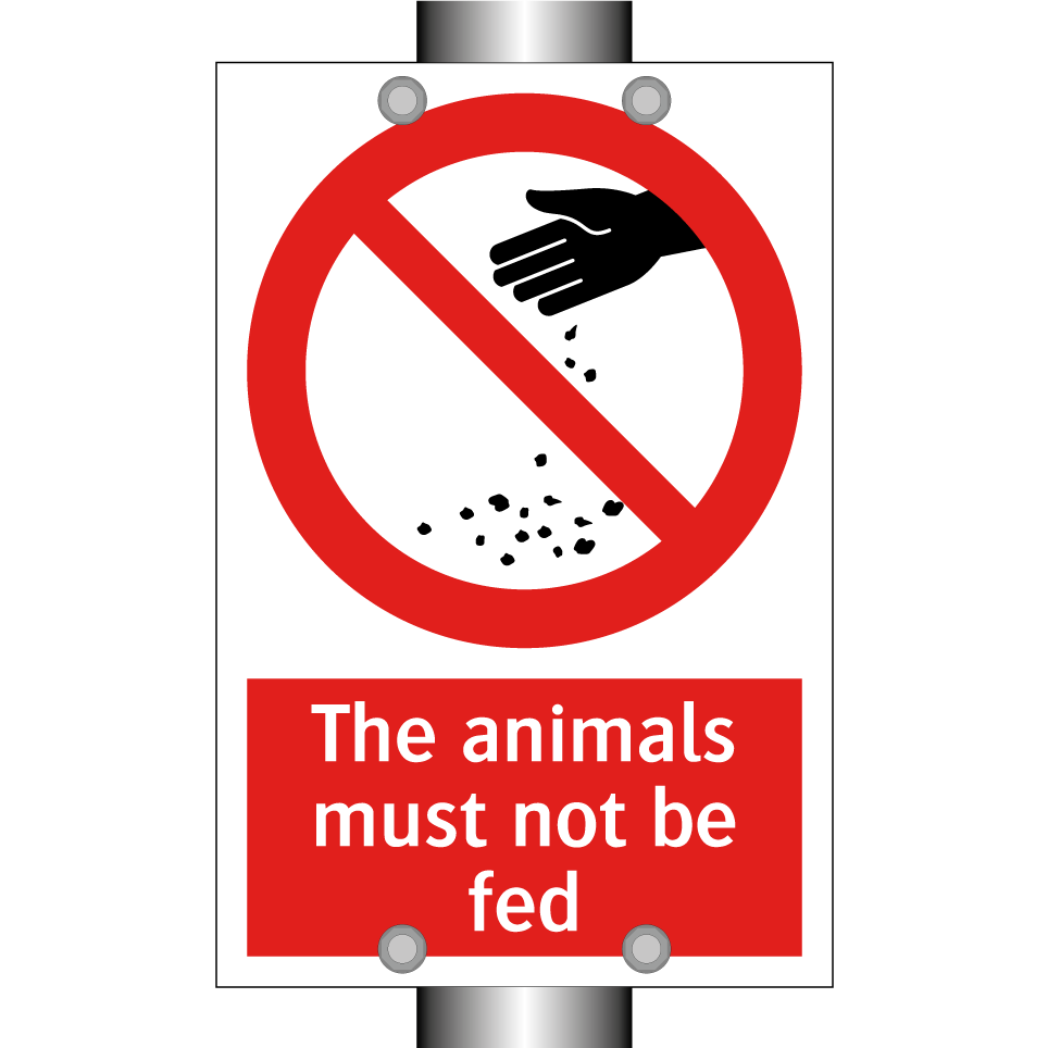 The animals must not be fed