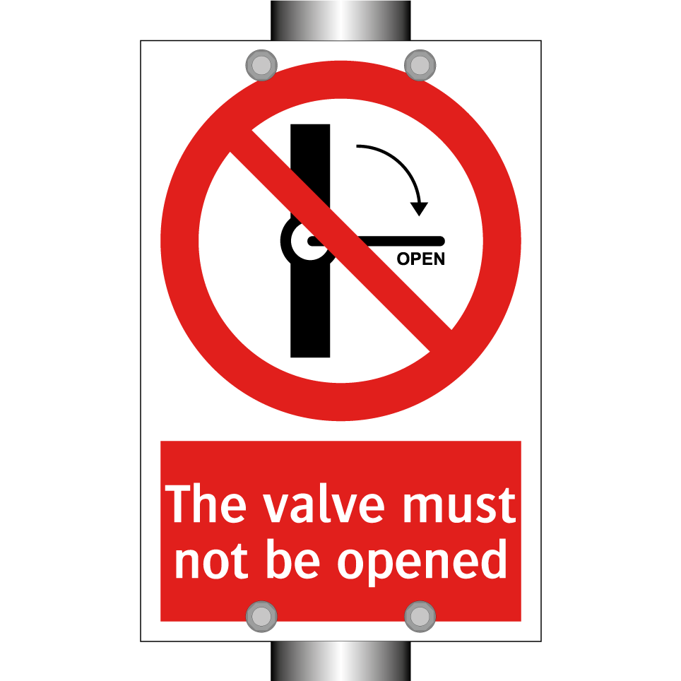 The valve must not be opened