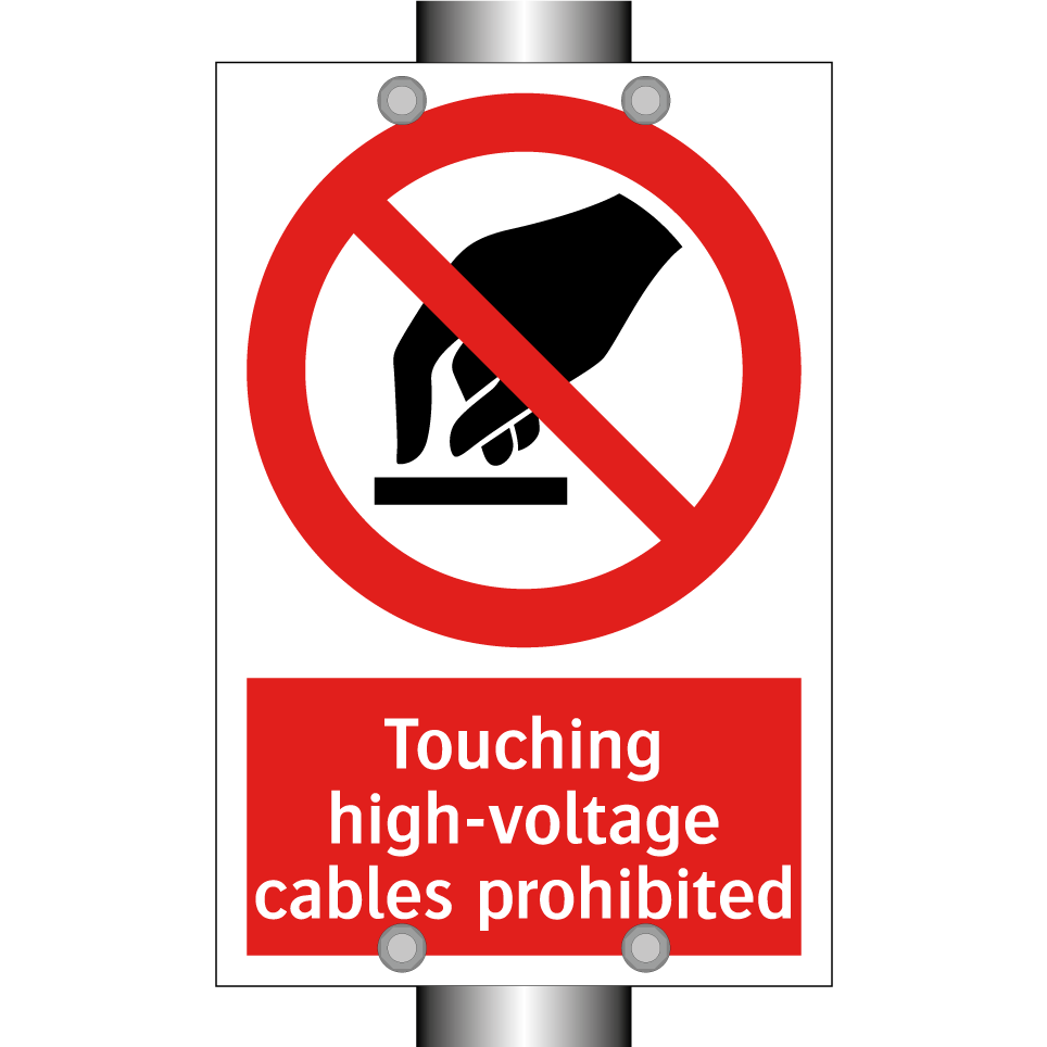 Touching high-voltage cables prohibited