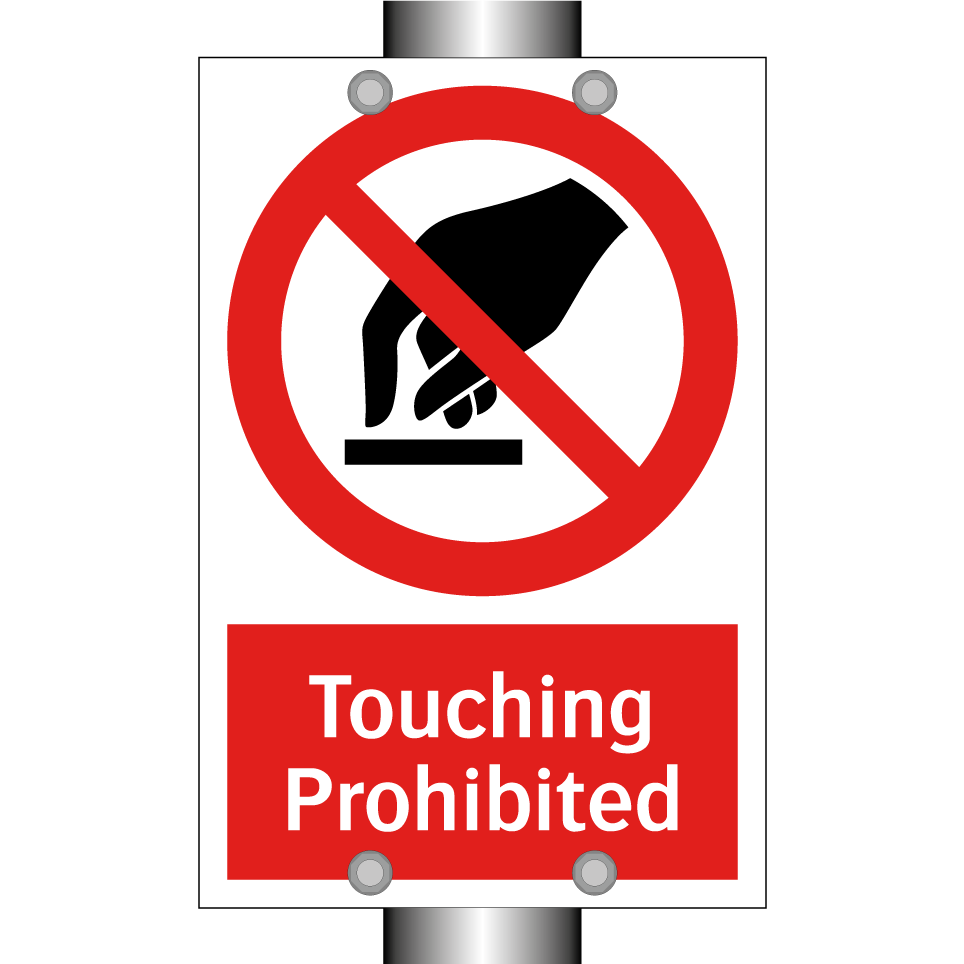 Touching Prohibited