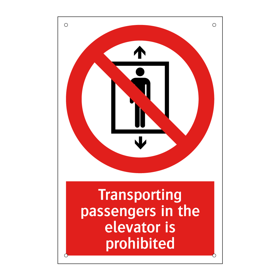 Transporting passengers in the elevator is prohibited