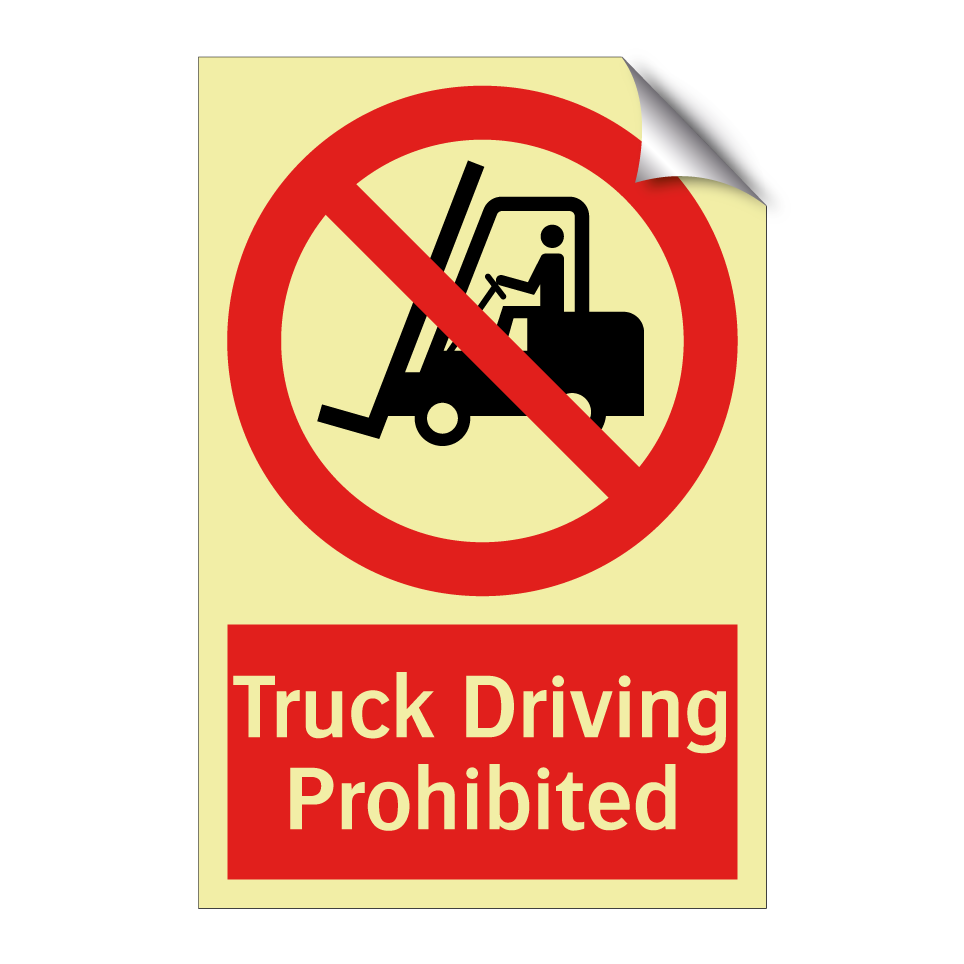 Truck Driving Prohibited