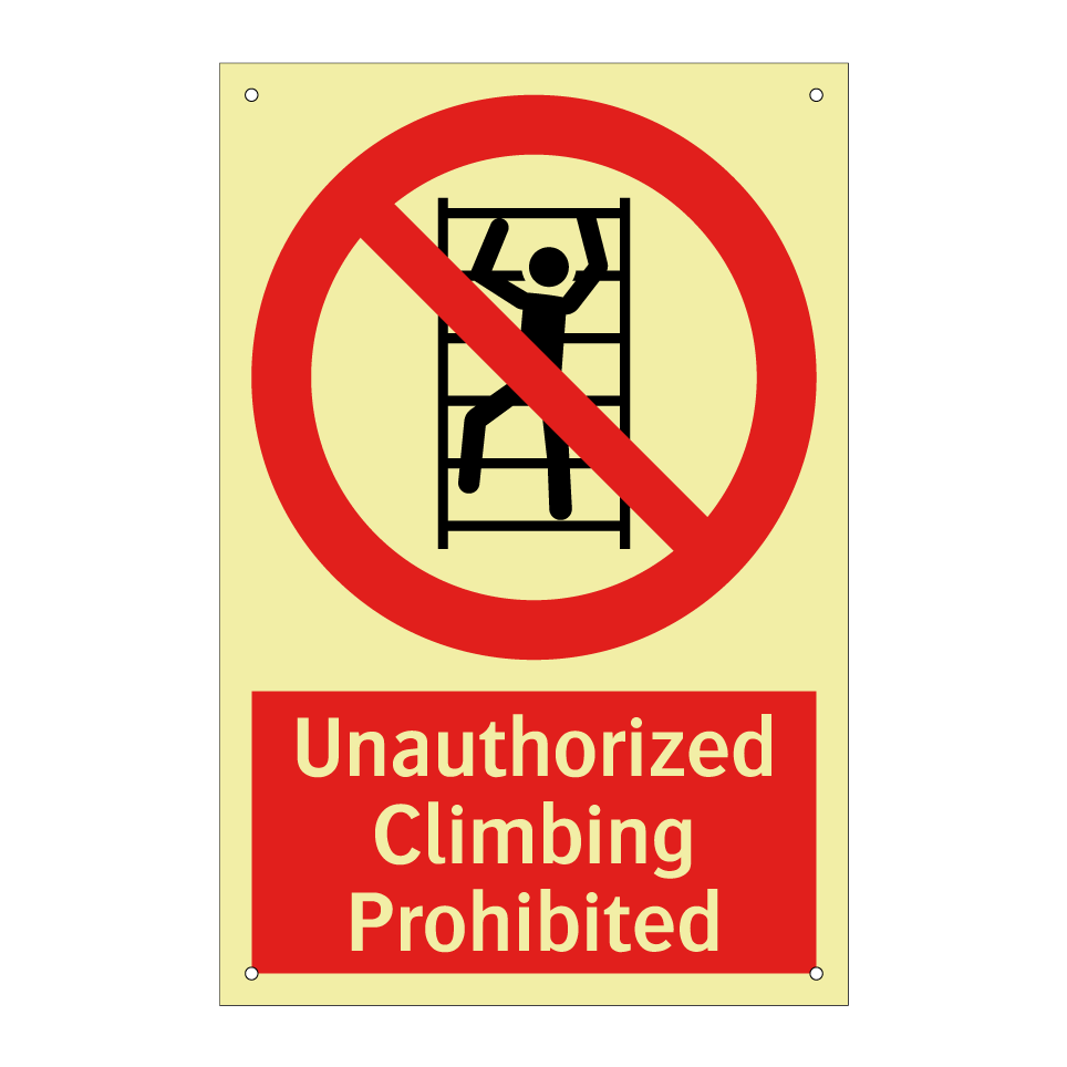 Unauthorized Climbing Prohibited