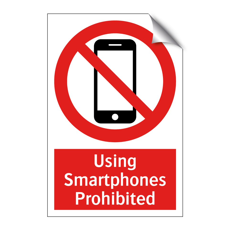 Using Smartphones Prohibited