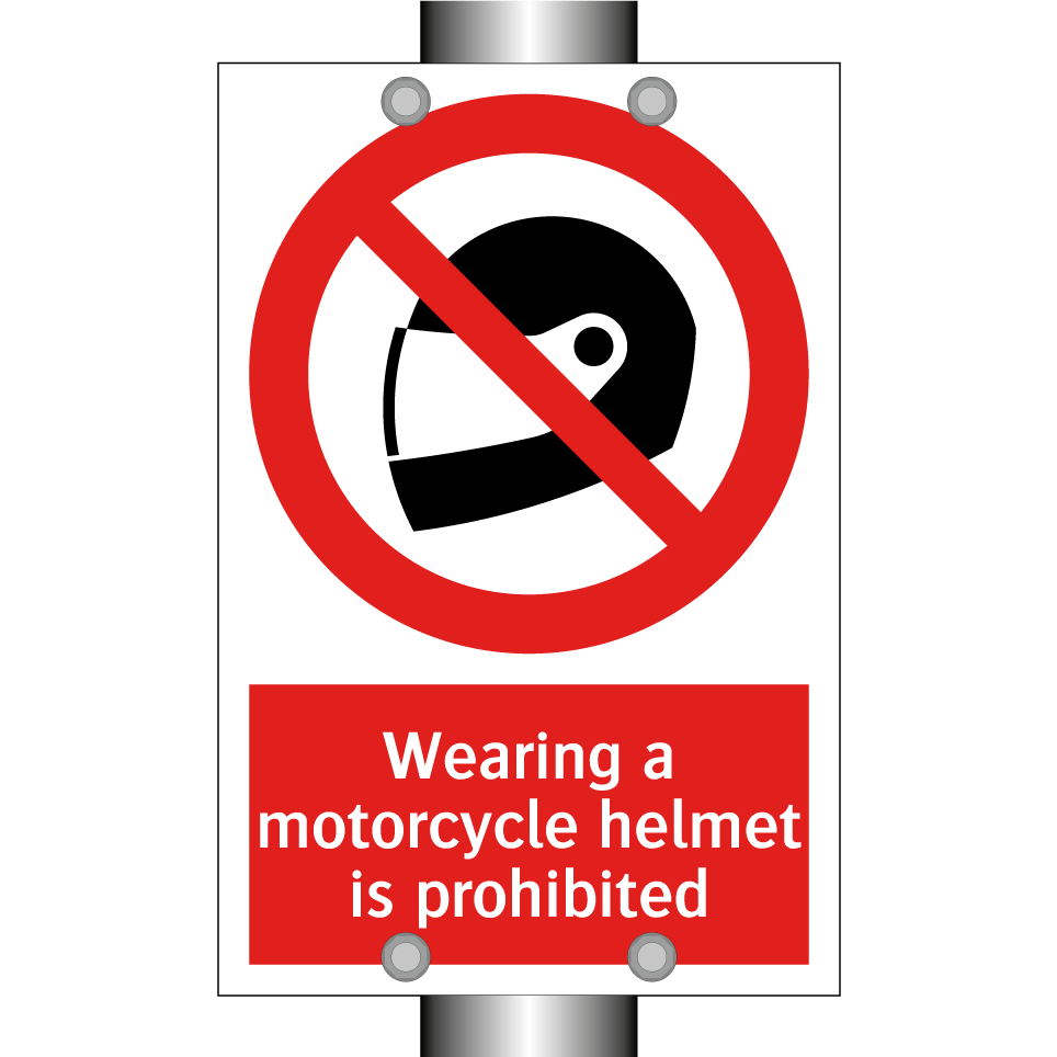 Wearing a motorcycle helmet is prohibited