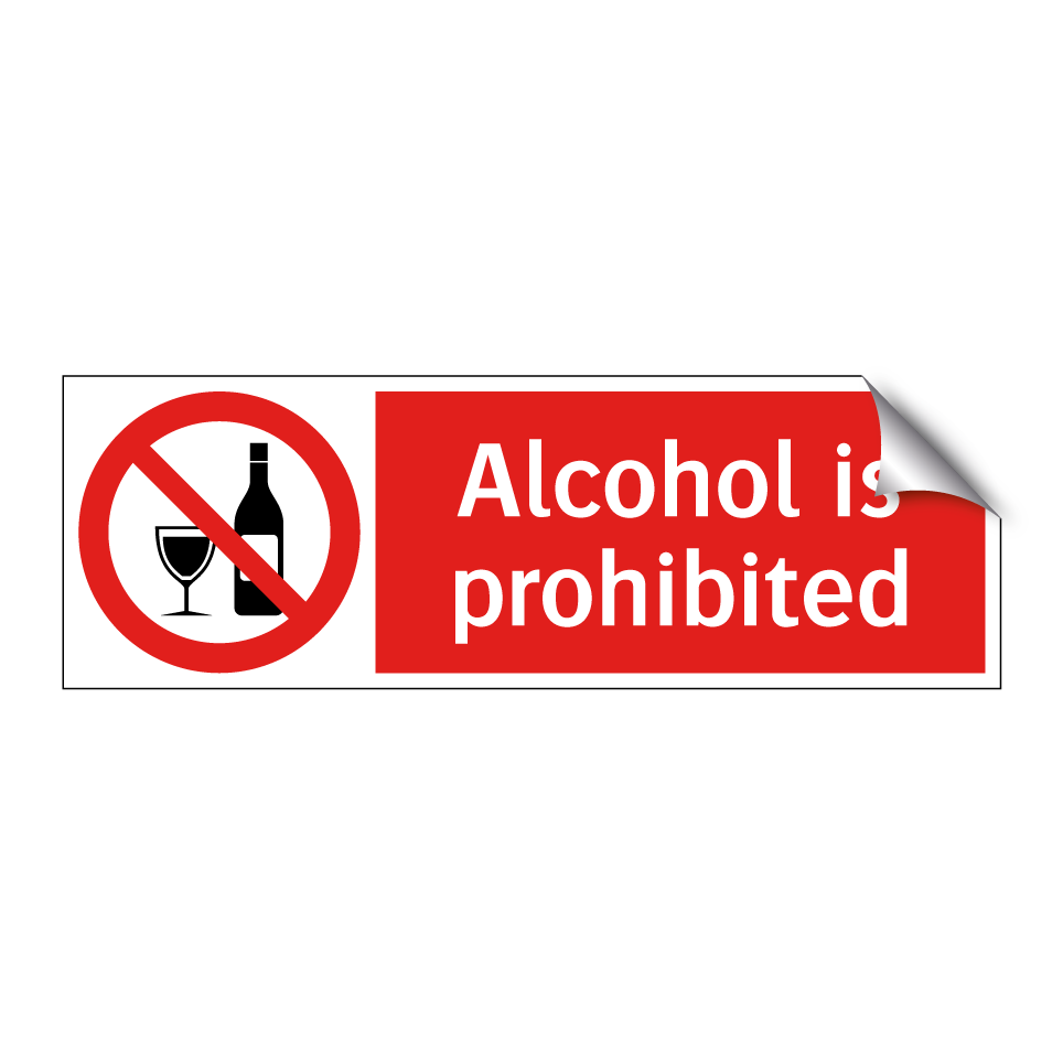 Alcohol is prohibited