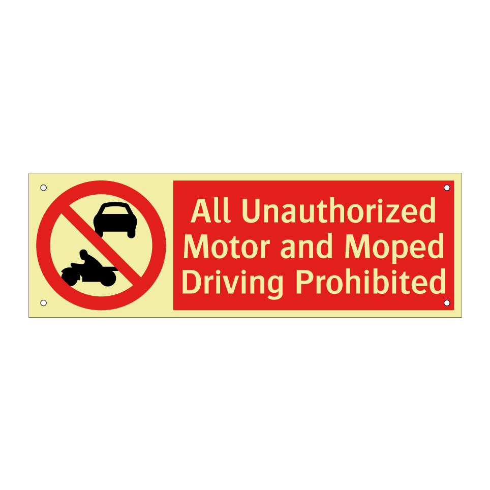 All Unauthorized Motor and Moped Driving Prohibited