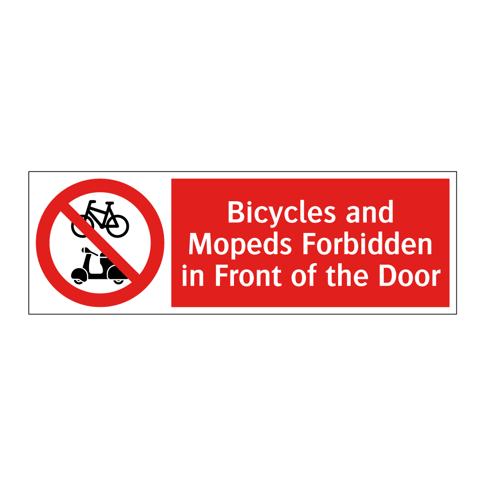 Bicycles and Mopeds Forbidden in Front of the Door