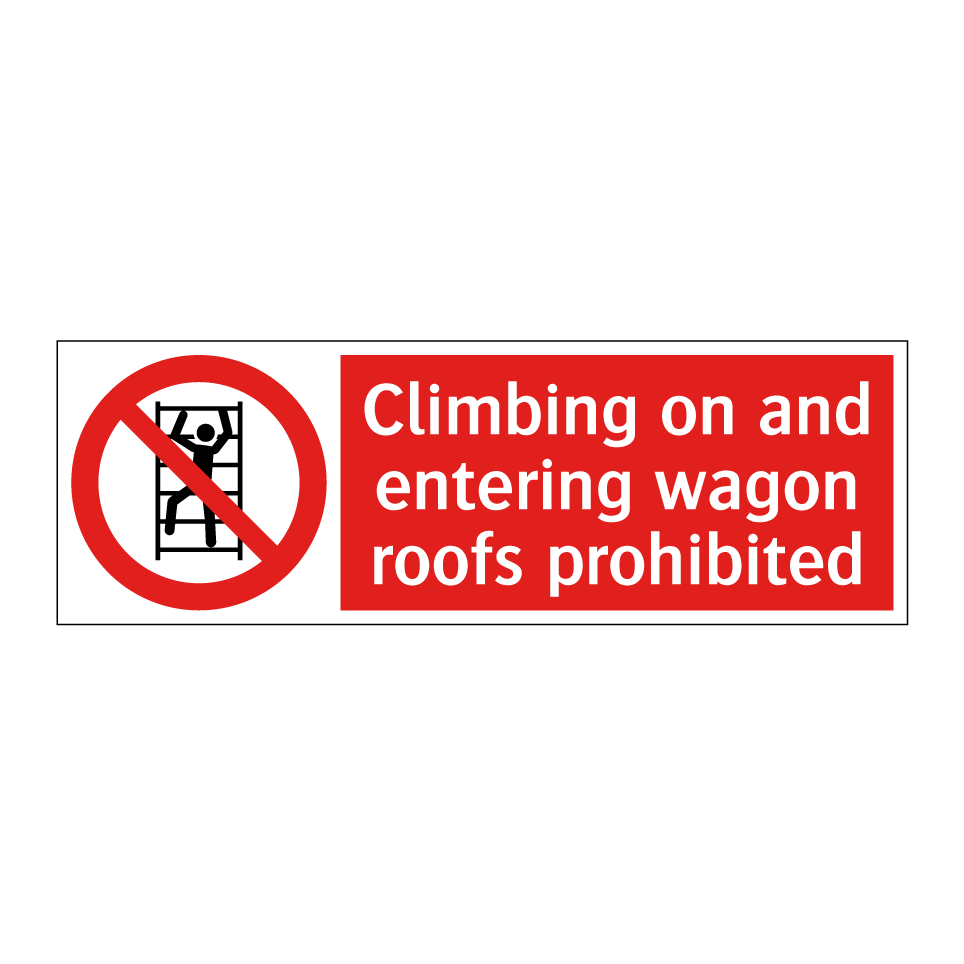 Climbing on and entering wagon roofs prohibited