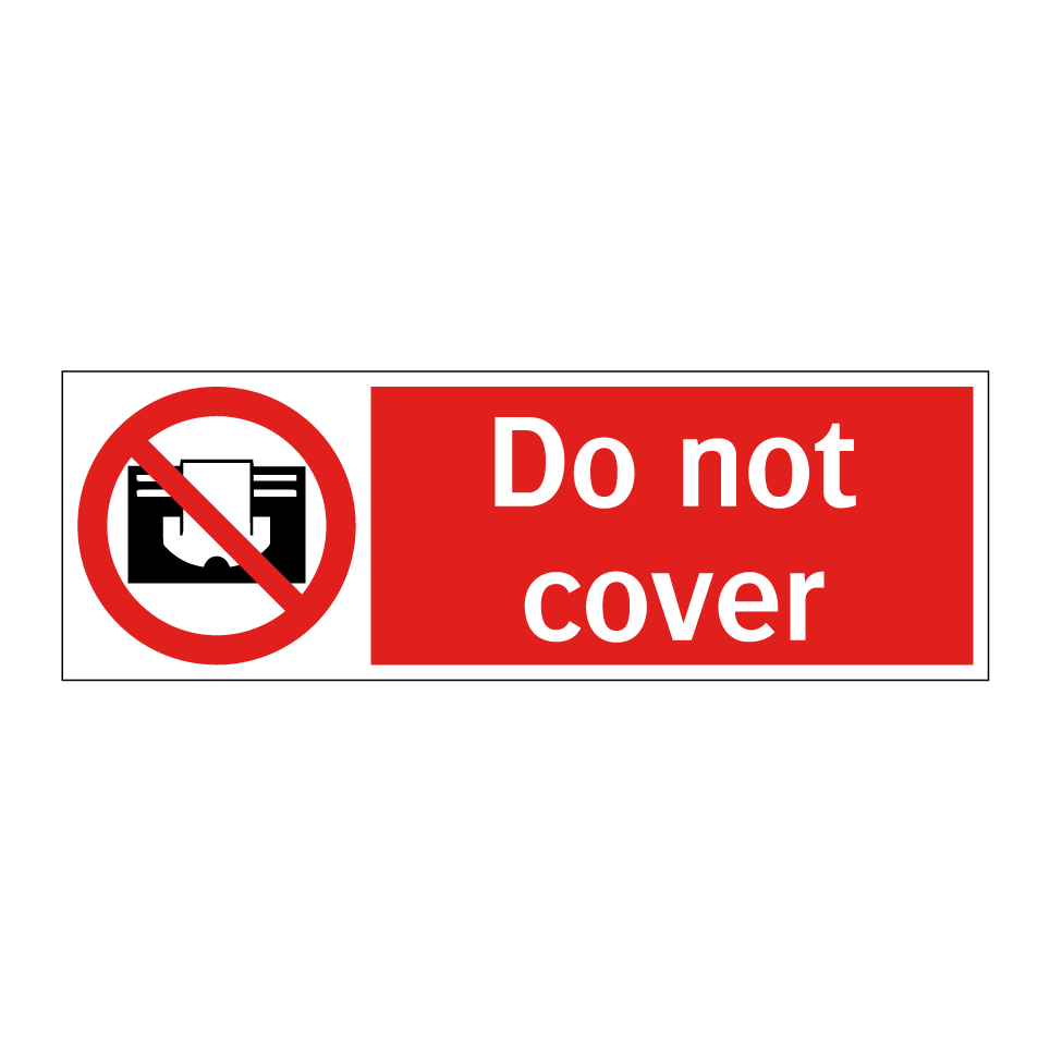 Do not cover