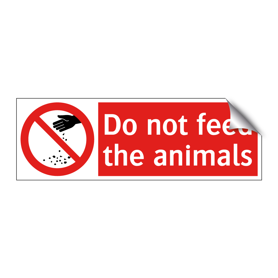 Do not feed the animals