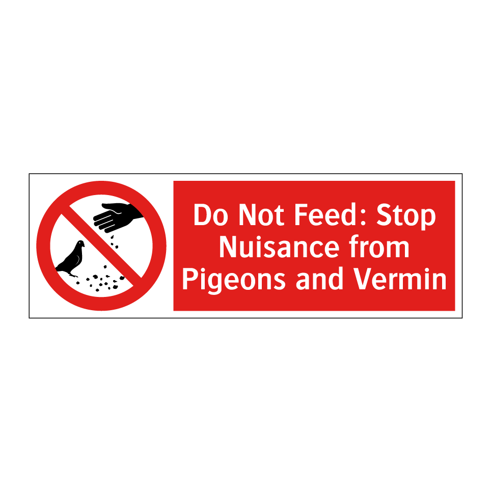 Do Not Feed: Stop Nuisance from Pigeons and Vermin