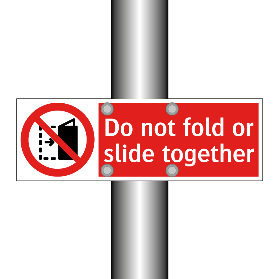 Do not fold or slide together