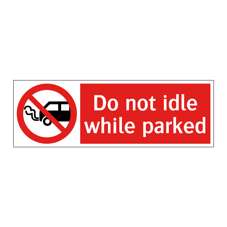 Do not idle while parked