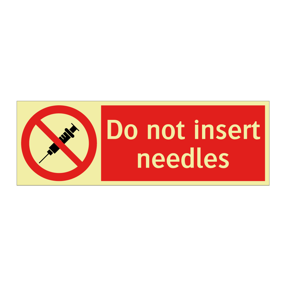 Do not insert needles
