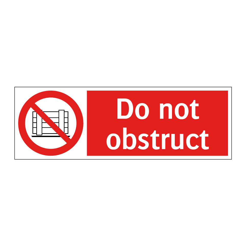Do not obstruct