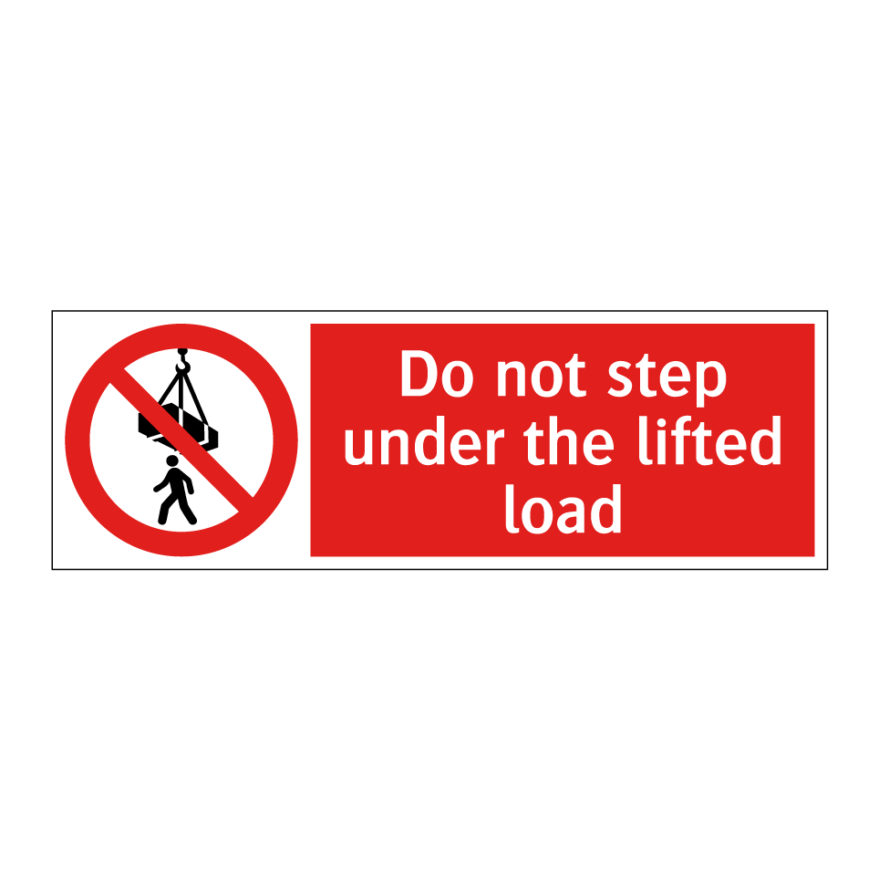 Do not step under the lifted load