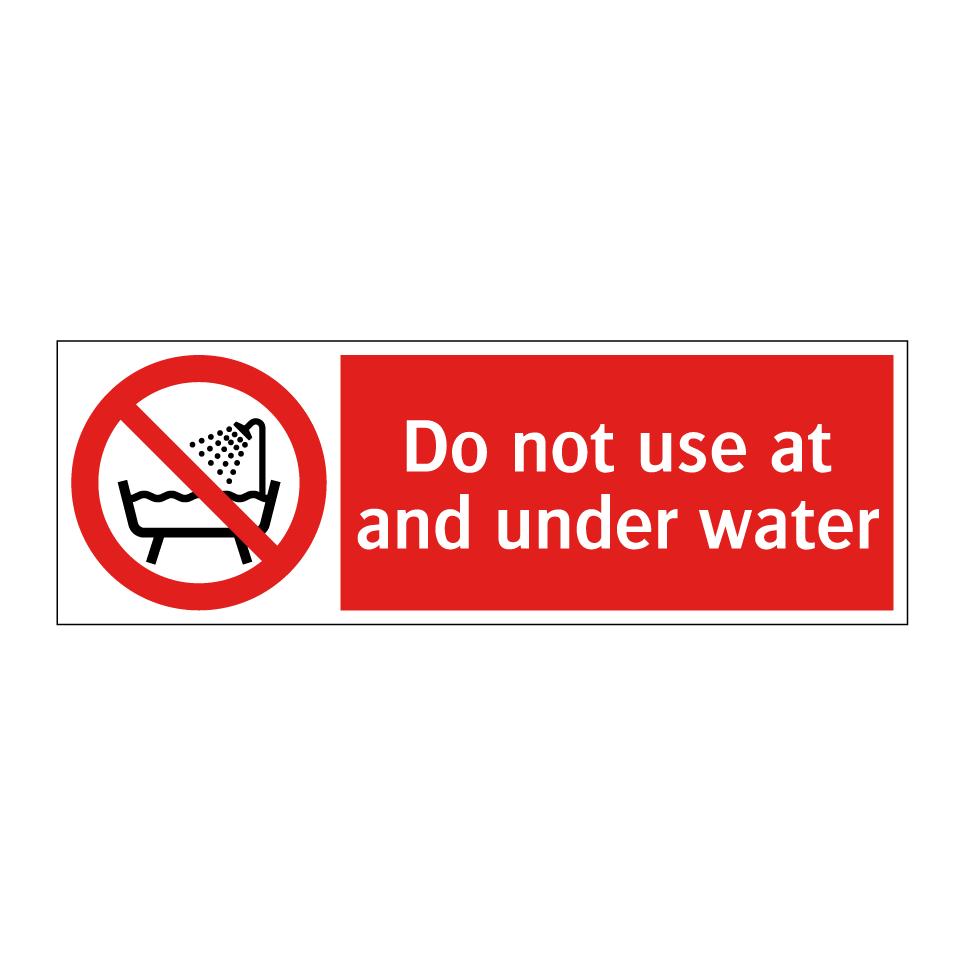 Do not use at and under water