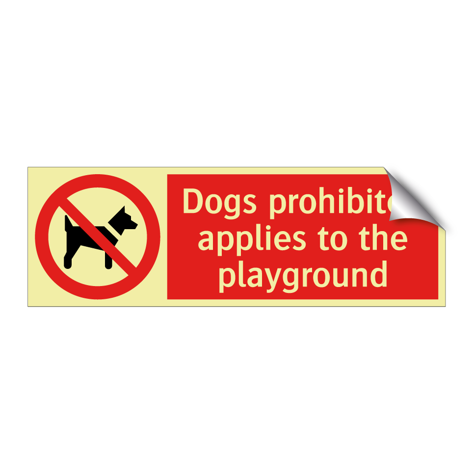 Dogs prohibited applies to the playground