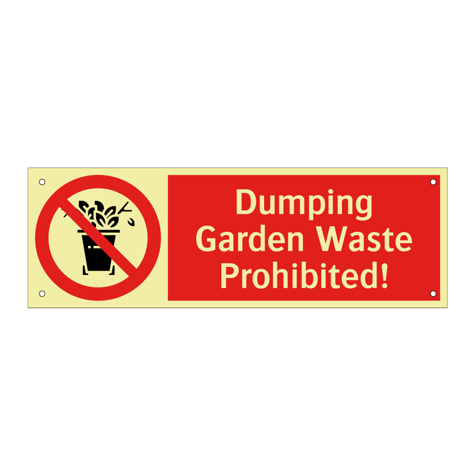Dumping Garden Waste Prohibited!