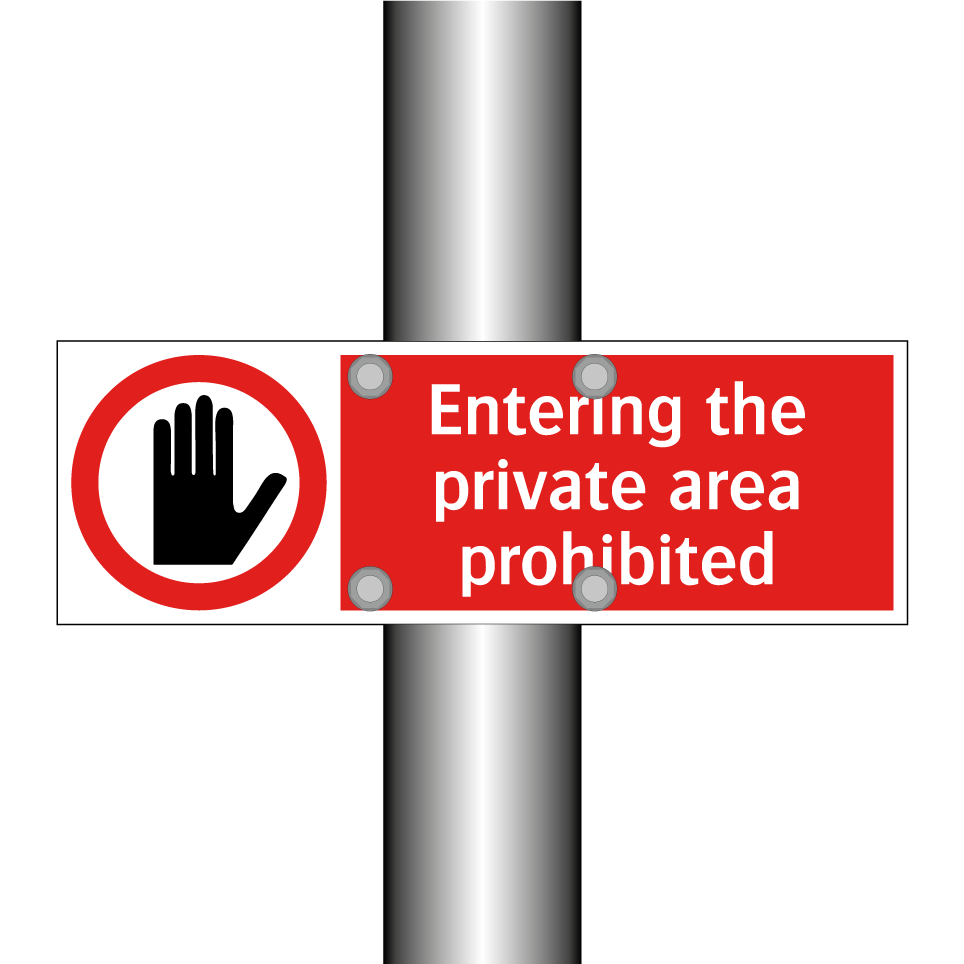Entering the private area prohibited