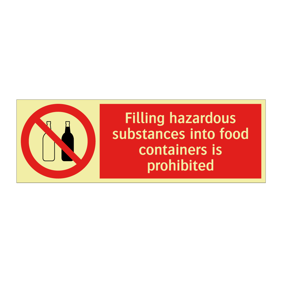 Filling hazardous substances into food containers is prohibited