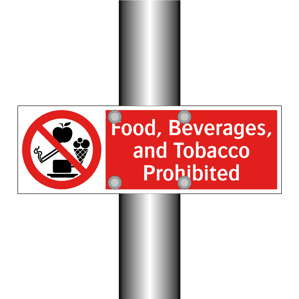 Food, Beverages, and Tobacco Prohibited