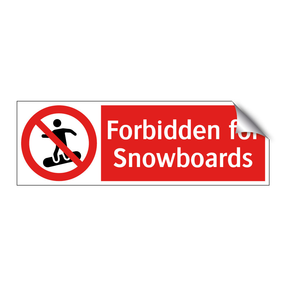 Forbidden for Snowboards