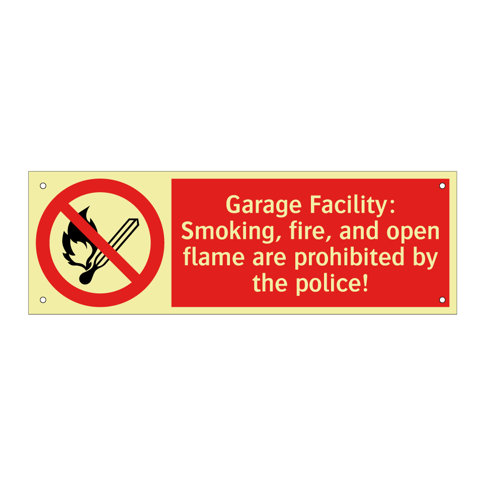 Garage Facility: Smoking, fire, and open flame are prohibited by the police!