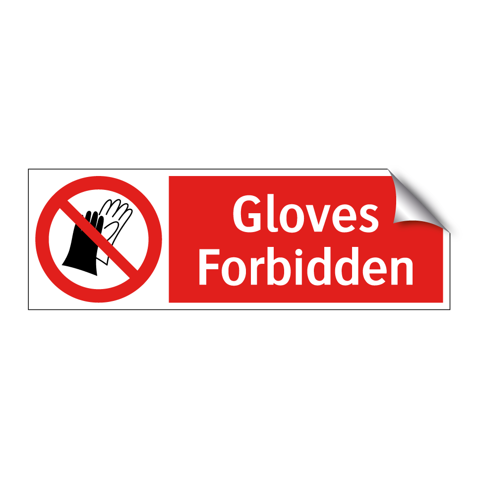 Gloves Forbidden
