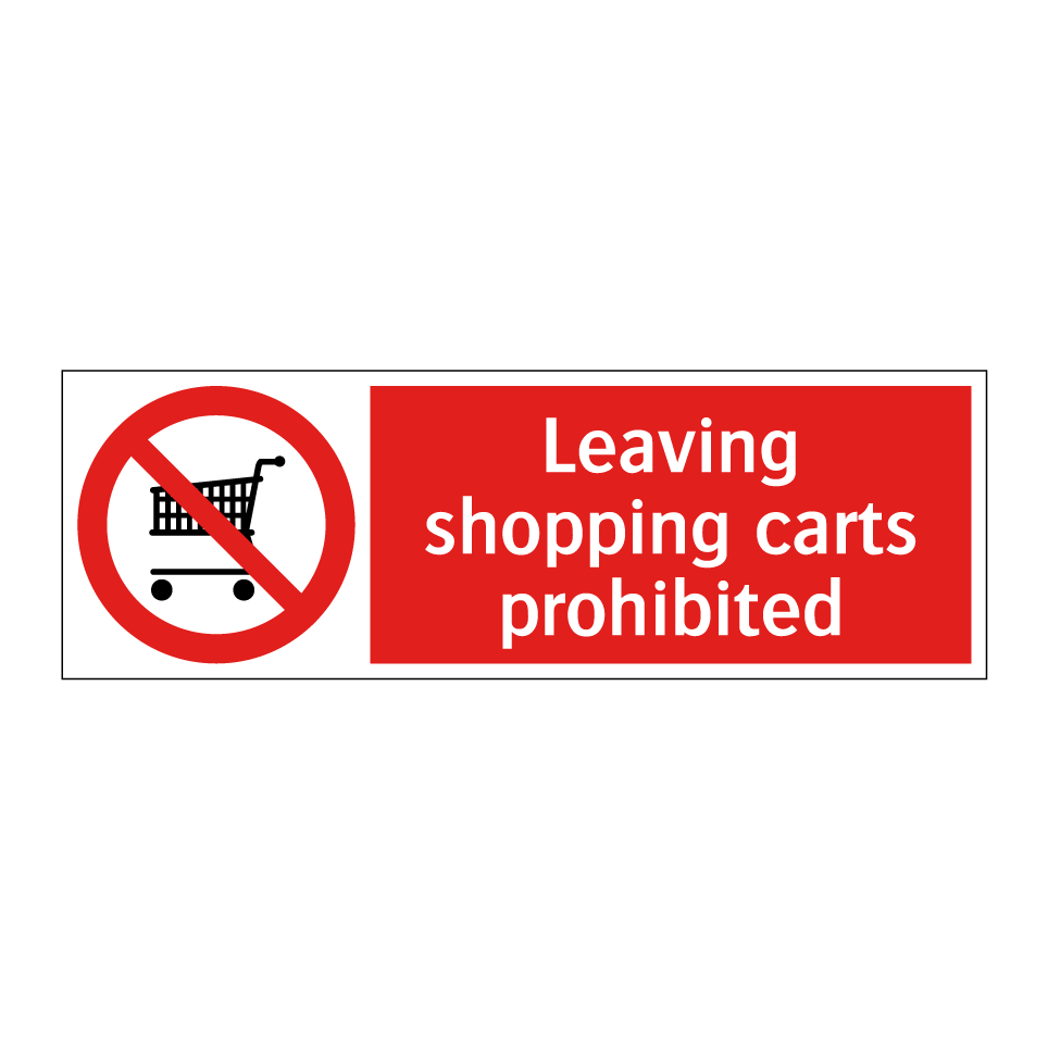 Leaving shopping carts prohibited
