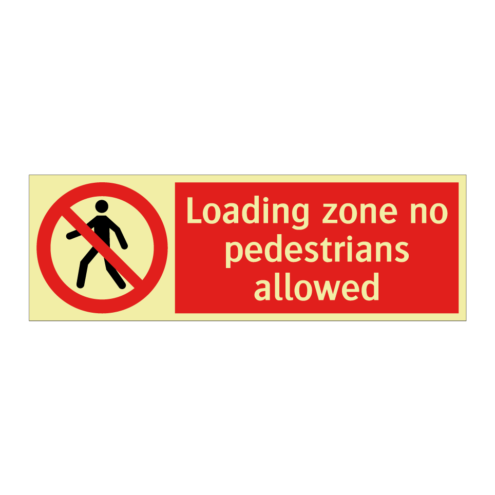 Loading zone no pedestrians allowed
