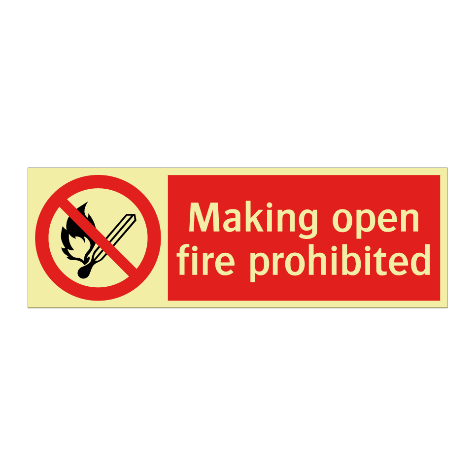 Making open fire prohibited
