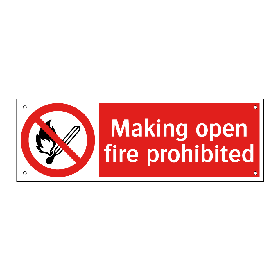 Making open fire prohibited