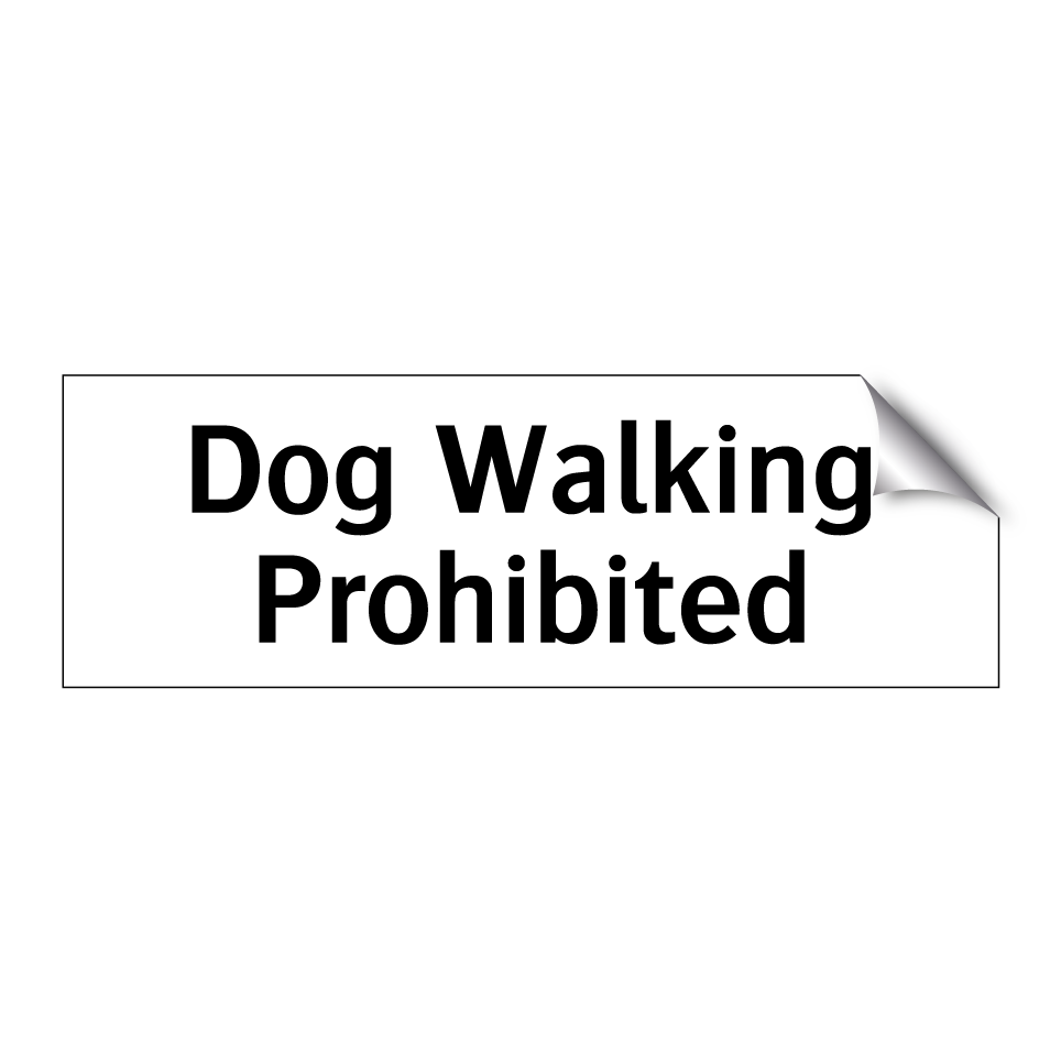 Dog Walking Prohibited