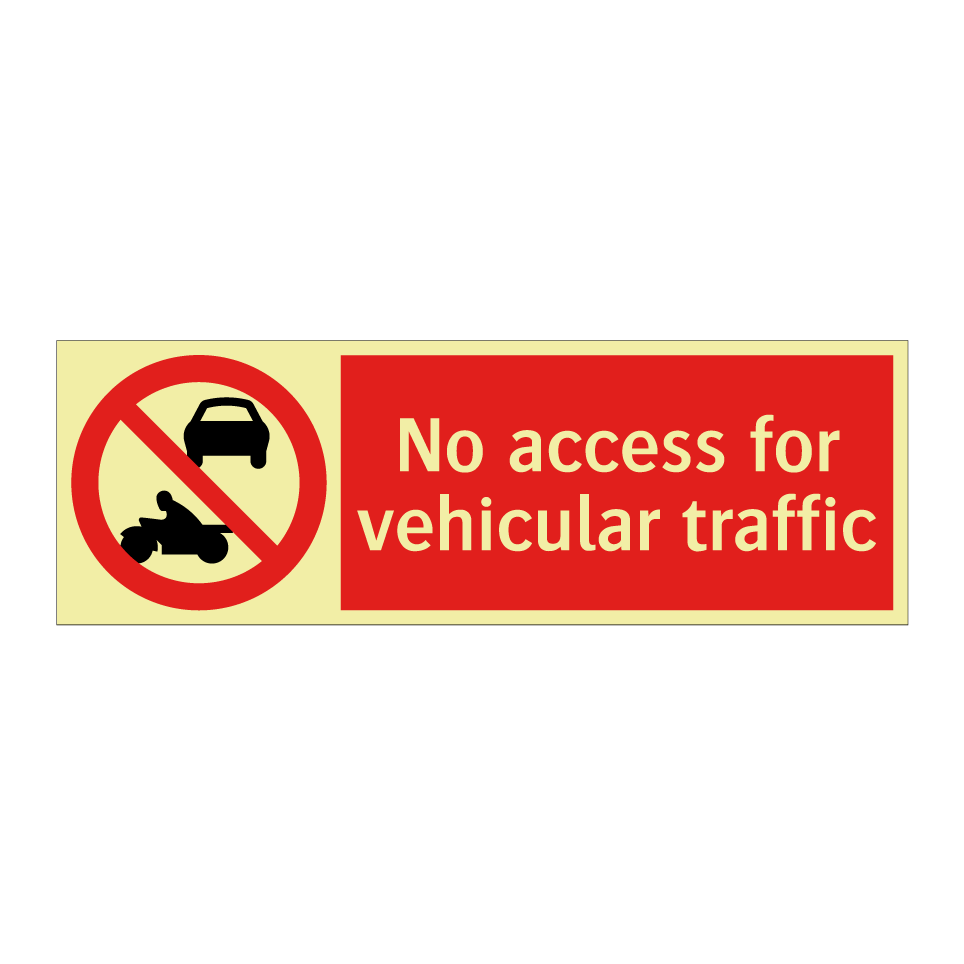 No access for vehicular traffic