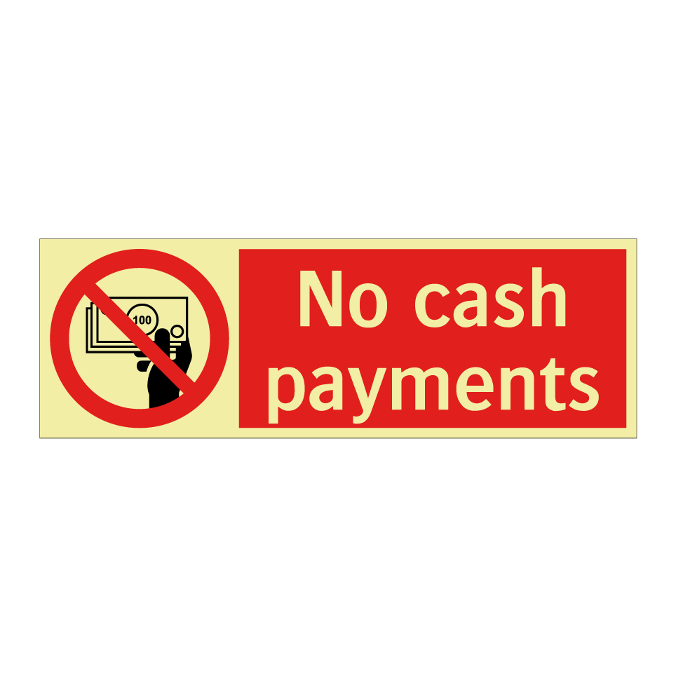 No cash payments