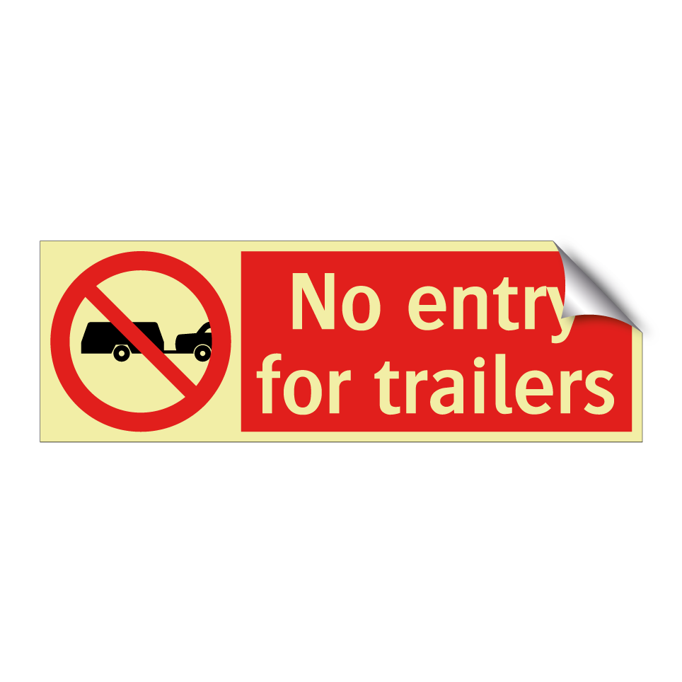 No entry for trailers