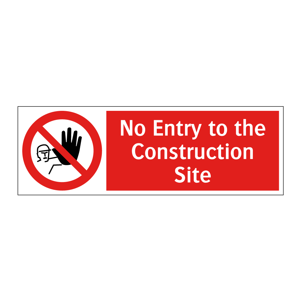 No Entry to the Construction Site
