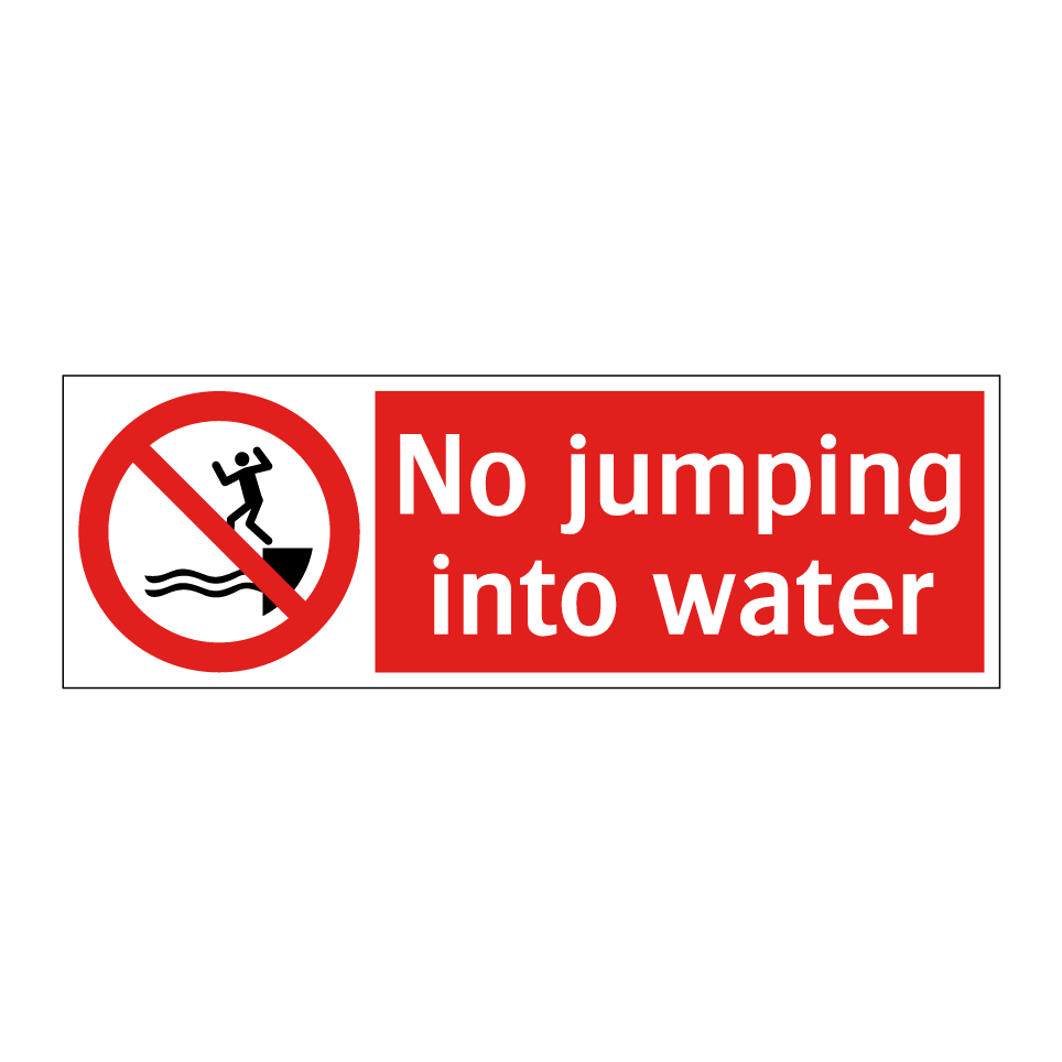 No jumping into water