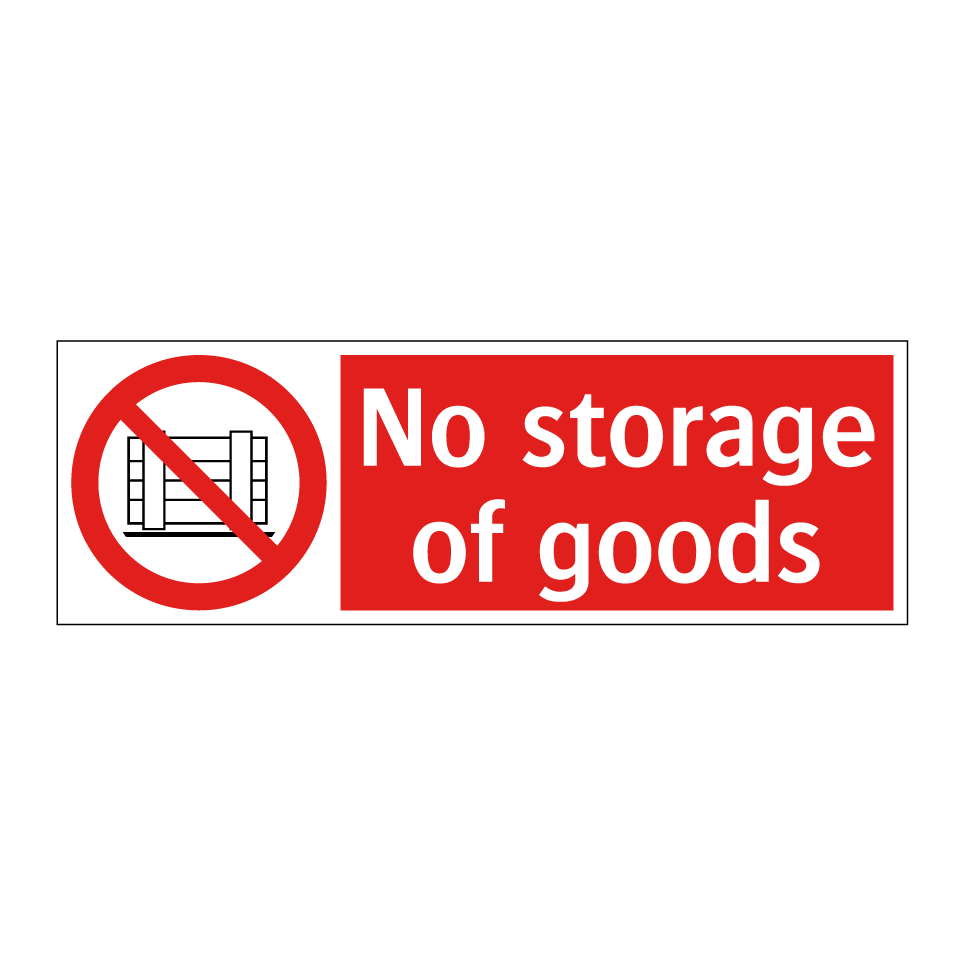 No storage of goods