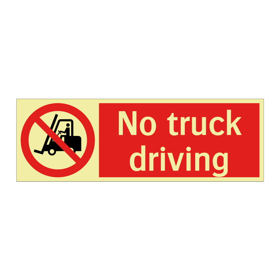 No truck driving